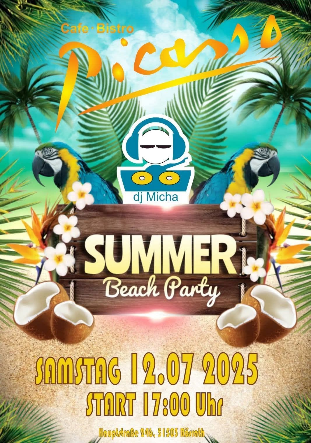 Poster zur Summer Beach Party im Café Bistro Picasso mit DJ Micha am 12. Juli 2025.